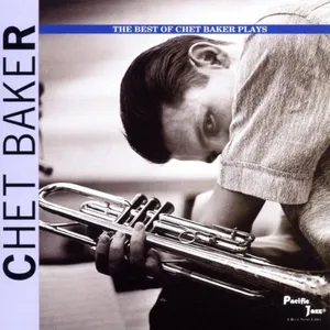 The best of Chet Baker plays